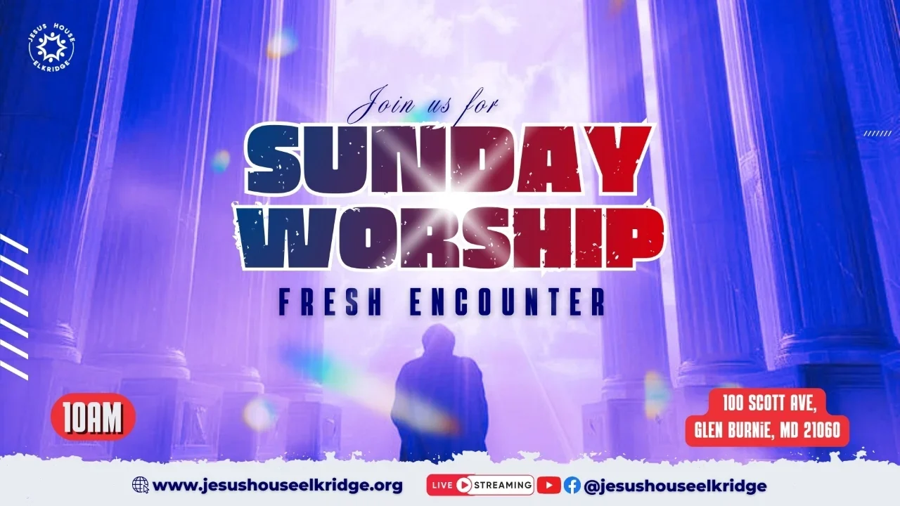 Jesus House Elridge Sunday Worship Banner